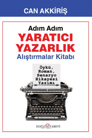 Adım Adım Yaratıcı Yazarlık - Alıştırmalar