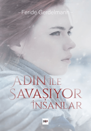 Adın İle Savaşıyor İnsanlar