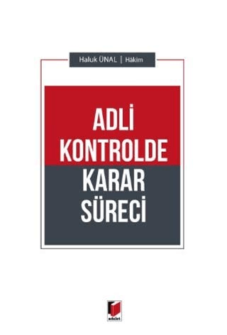 Adli Kontrolde Karar Süreci