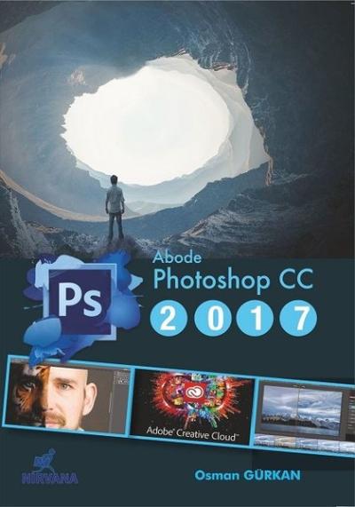 Adobe Photoshop CC 2017 Osman Gürkan