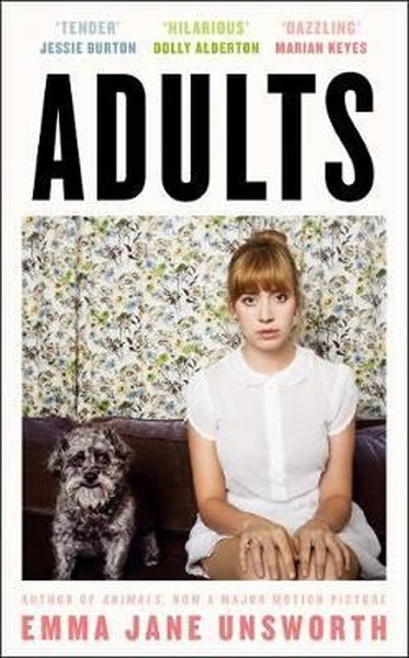 Adults: The Funny and Heartwarming Sunday Times Fiction Best Seller Em