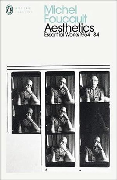 Aesthetics, Method, and Epistemology (Penguin Modern Classics) Michel 