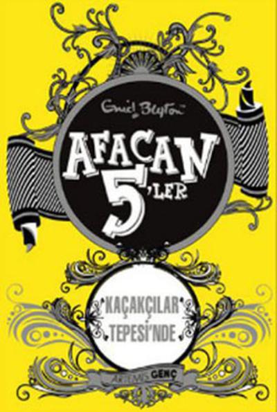 Afacan 5'ler - Kaçakçılar Tepesinde