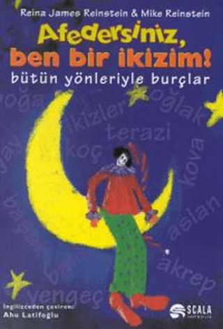 Afedersiniz, Ben Bir İkizim! Bütün Yönleriyle Burçlar