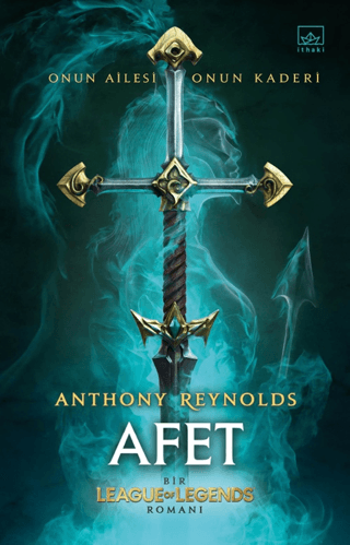 Afet: Bir League of Legends Romanı