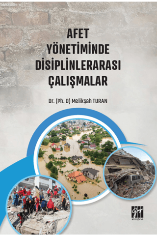 Afet Yönetiminde Disiplinlerarası Çalışmalar