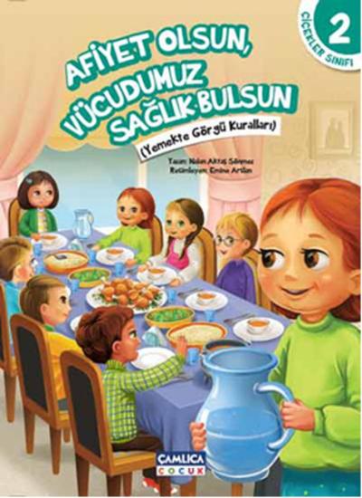 Afiyet Olsun Vücudumuz Sağlık Bulsun - Çiçekler Sınıfı - 2