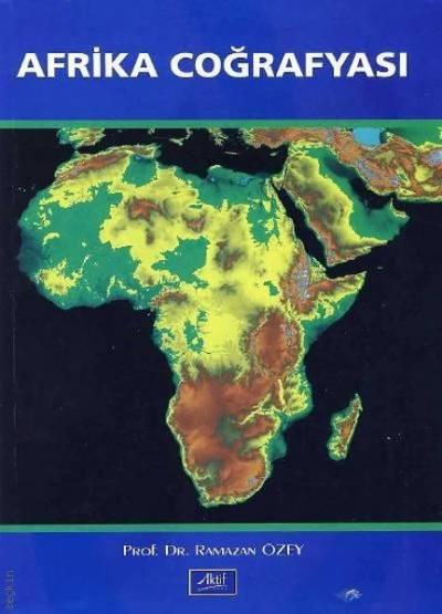 Afrika Coğrafyası Ramazan Özey
