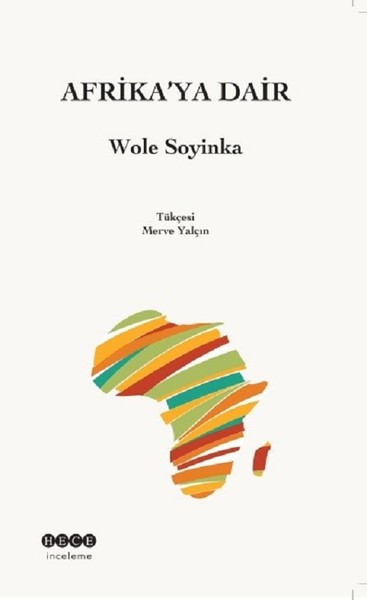 Afrika'ya Dair Wole Soyinka