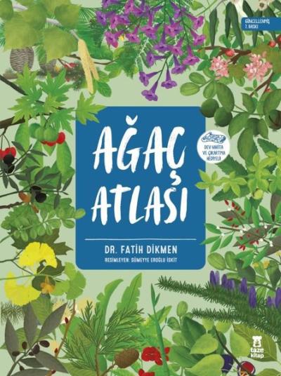 Ağaç Atlası - Dünya Haritası ve Çıkartma Hediyeli (Ciltli)