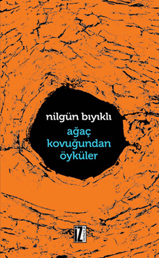 Ağaç Kavuğundan Öyküler