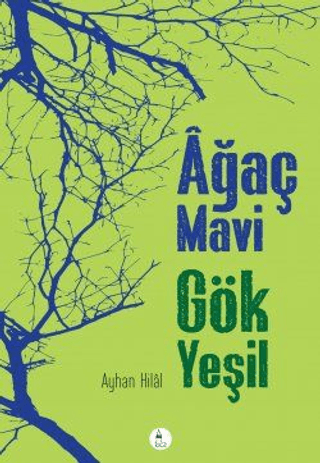 Ağaç Mavi Gök Yeşil