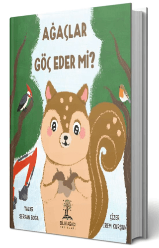 Ağaçlar Göç Eder Mi?