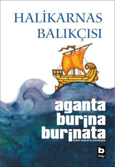 Aganta Burina Burinata (Ciltli) Halikarnas Balıkçısı