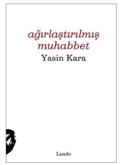 Ağırlaştırılmış Muhabbet