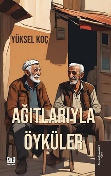 Ağıtlarıyla Öyküler