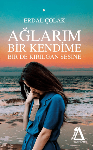 Ağlarım Bir Kendime Bir De Kırılgan Sesine