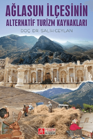 Ağlasun İlçesinin Alternatif Turizm Kaynakları