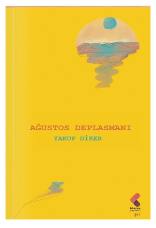 Ağustos Deplasmanı