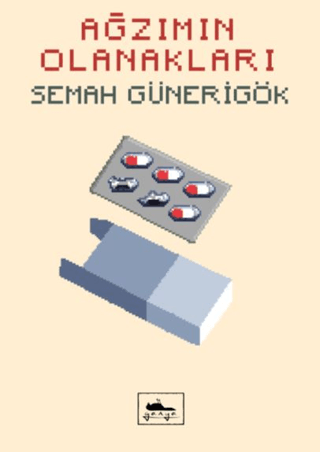 Ağzımın Olanakları