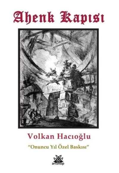 Ahenk Kapısı - Onuncu Yıl Özel Baskısı