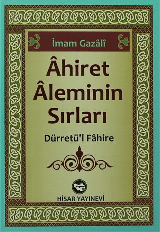 Ahiret Aleminin Sırları
