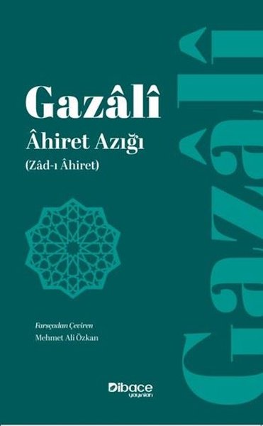 Ahiret Azığı (Zad-ı Ahiret)