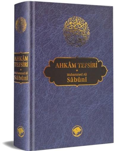 Ahkam Tefsiri - Tek Cilt (Ciltli) Muhammed Ali Sabuni