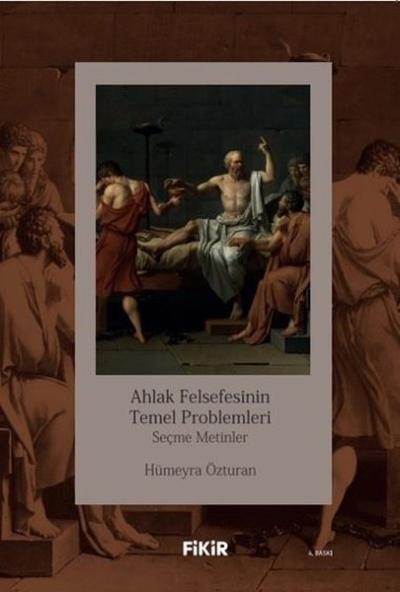 Ahlak Felsefesinin Temel Problemleri