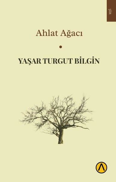 Ahlat Ağacı Yaşar Turgut Bilgin