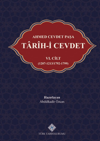 Ahmed Cevdet Paşa Tarih-i Cevdet VI. Cilt (Ciltli)