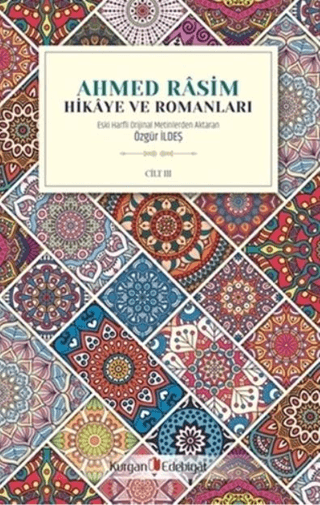 Ahmed Rasim - Hikaye ve Romanları Cilt 3