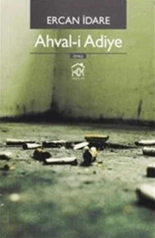Ahval-i Adiye Ercan İdare