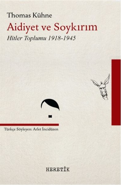 Aidiyet ve Soykırım-Hitler Toplumu 1918-1945
