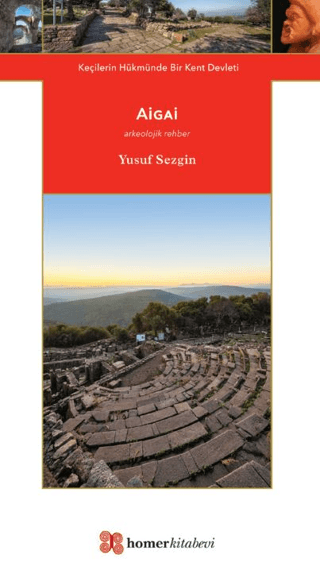 Aigai - Keçilerin Hükmünde Bir Kent Devleti