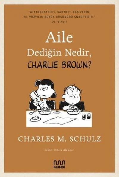 Aile Dediğin Nedir Charlie Brown?