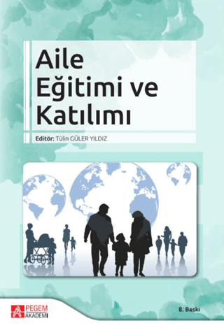Aile Eğitimi ve Katılımı