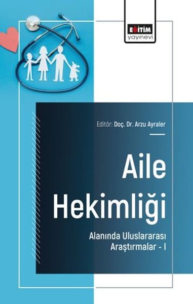 Aile Hekimliği Alanında Uluslararası Araştırmalar 1