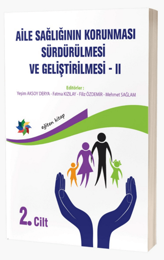 Aile Sağlığının Korunması, Sürdürülmesi Ve Geliştirilmesi 2