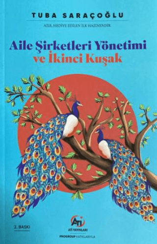 Aile Şirketleri Yönetimi ve İkinci Kuşak