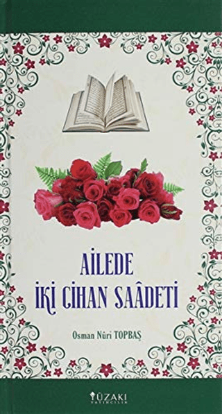 Ailede İki Cihan Saadeti (Ciltli)