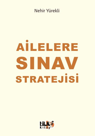 Ailelere Sınav Stratejisi