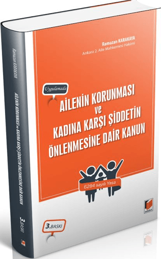 Ailenin Korunması ve Kadına Karşı Şiddetin Önlenmesine Dair Kanun