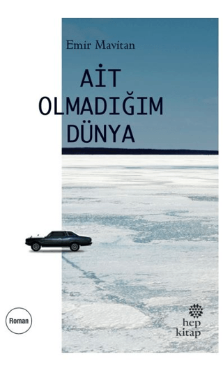 Ait Olmadığım Dünya