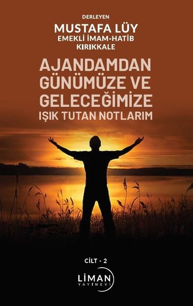Ajandamdan Günümüze ve Geleceğimize Işık Tutan Notlarım Seti - 2 Kitap Takım