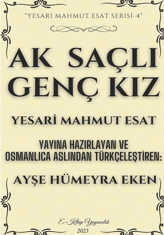 Ak Saçlı Genç Kız