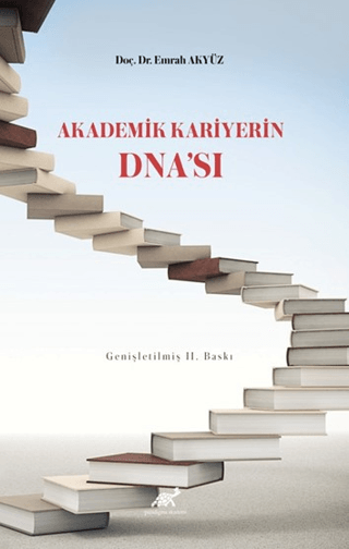 Akademik Kariyerin DNA'sı