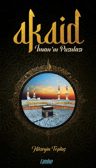 Akaid İman’ın Pusulası