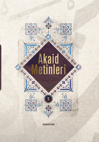 Akaid Metinleri 2 (Ciltli)