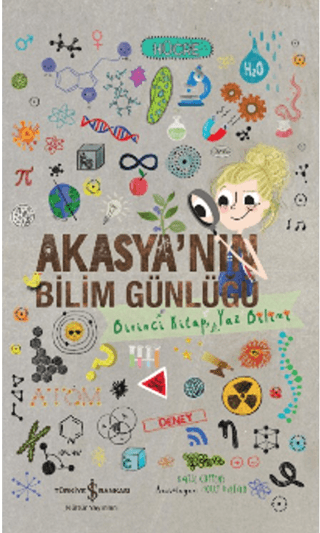 Akasya’nın Bilim Günlüğü